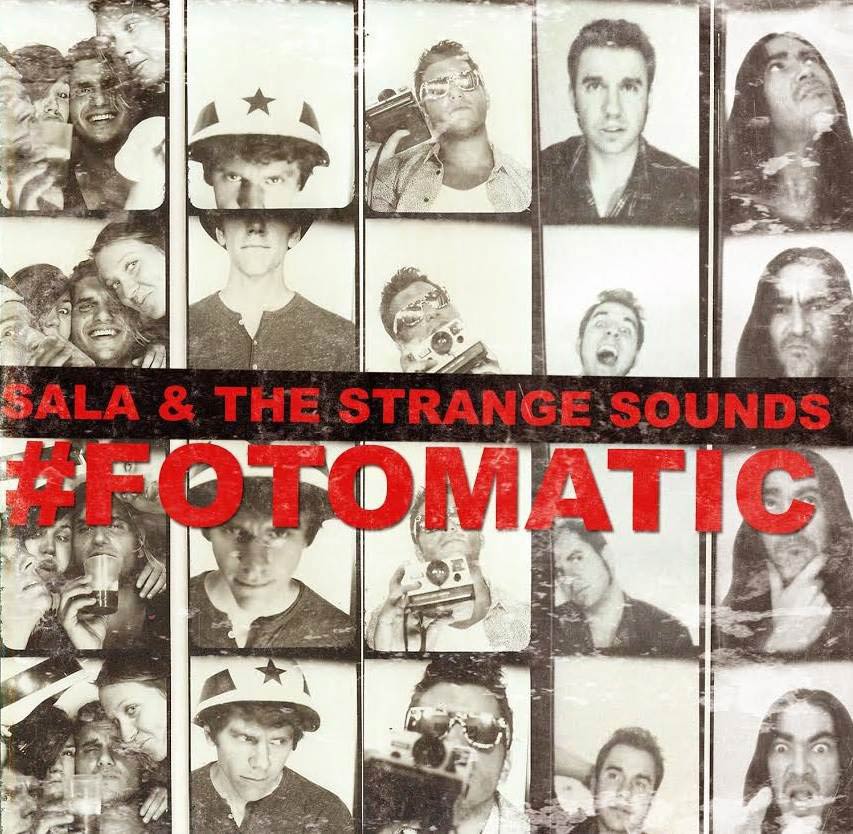 Sala & Strange Sounds - Fotomatic