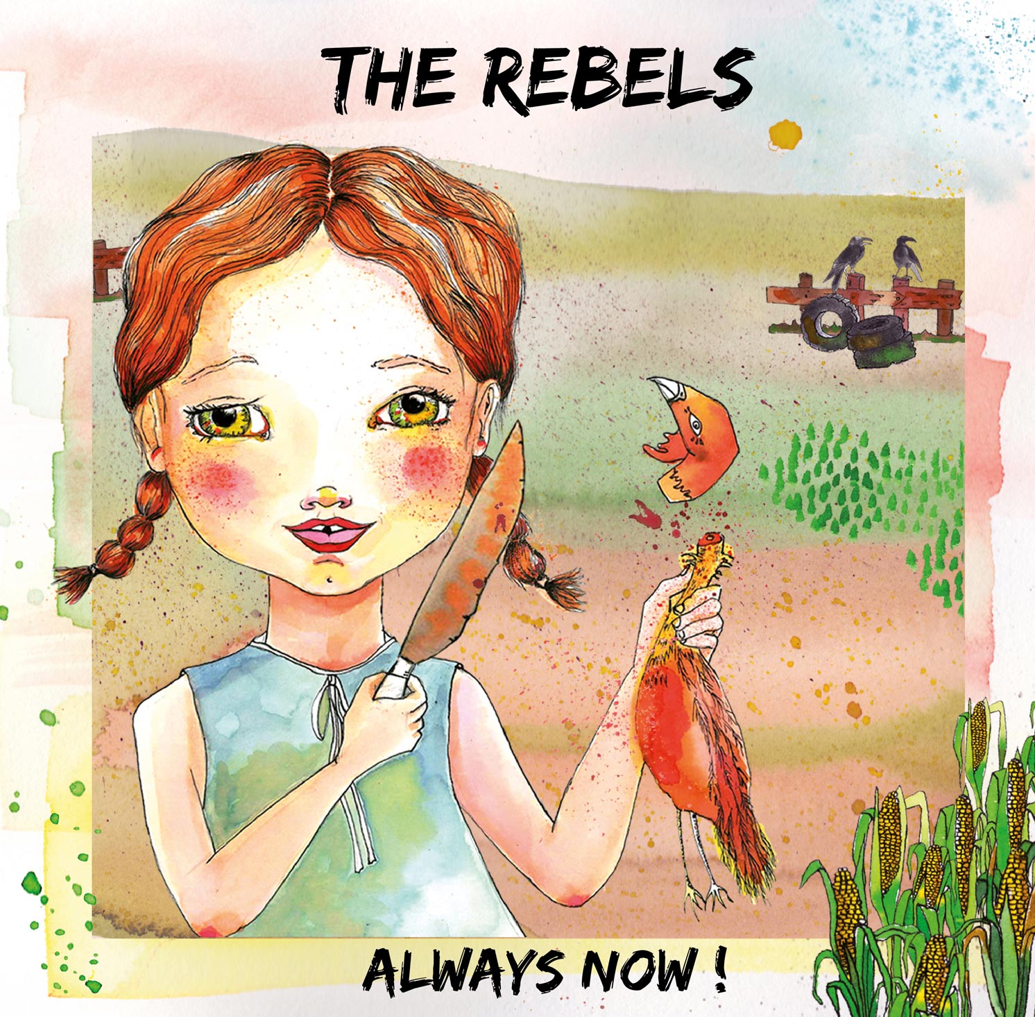 The Rebels - Always Now