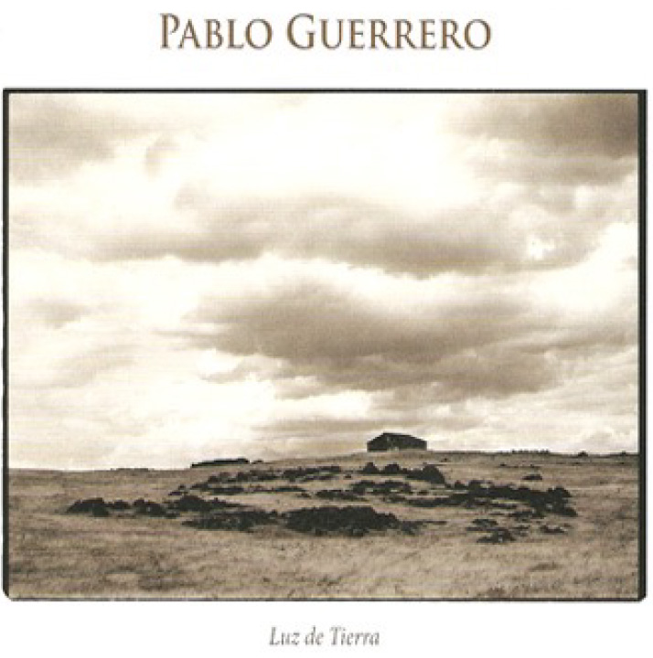 Pablo Guerrero - Luz de tierra