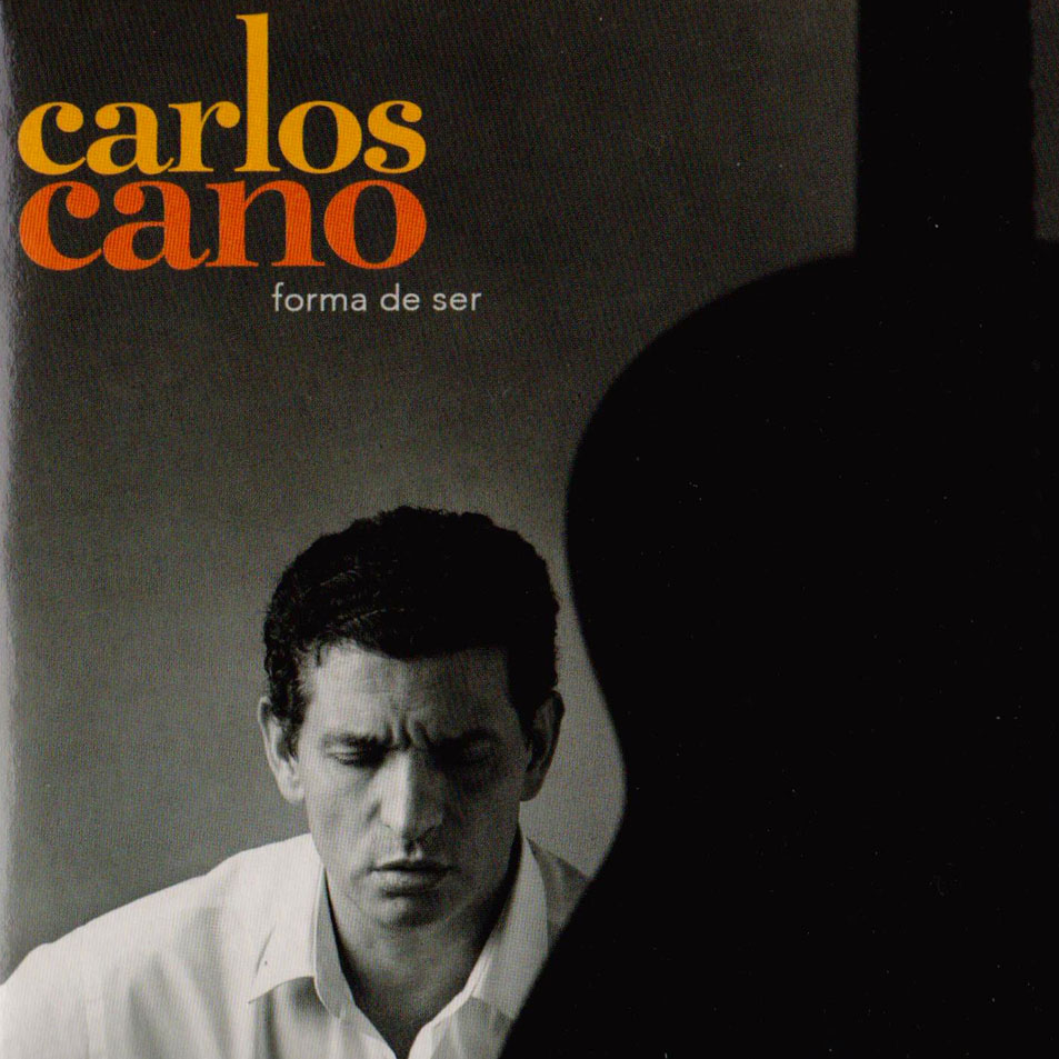 Carlos Cano - Forma de ser